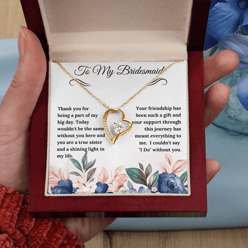 To My Bridesmaid Forever Love Necklace - Gifted Jewels