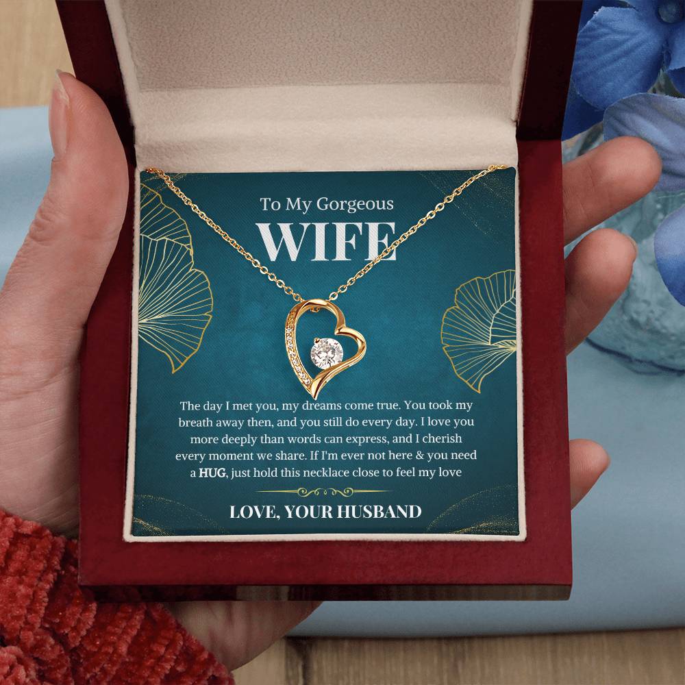 To My Gorgeous Wife Forever Love Necklace - Gifted Jewels