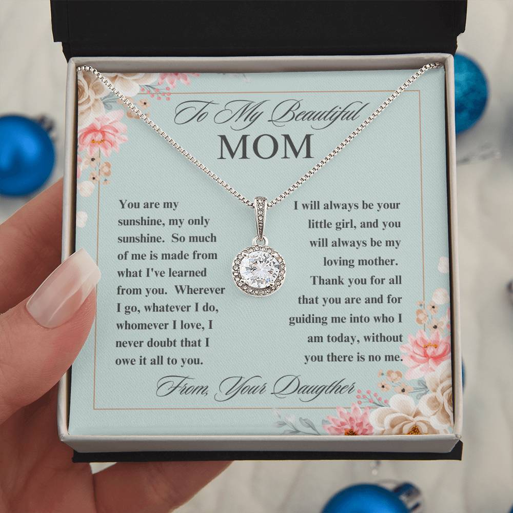 To My Beautiful Mom Eternal Hope Necklace - Gifted Jewels