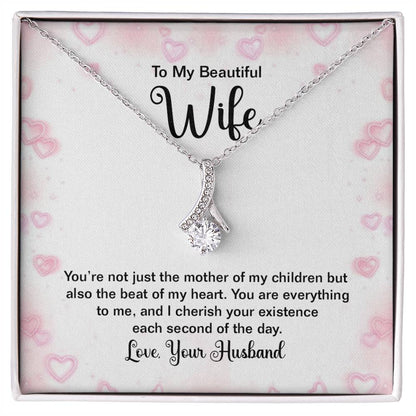 To My Beautiful Wife Alluring Beauty Necklace