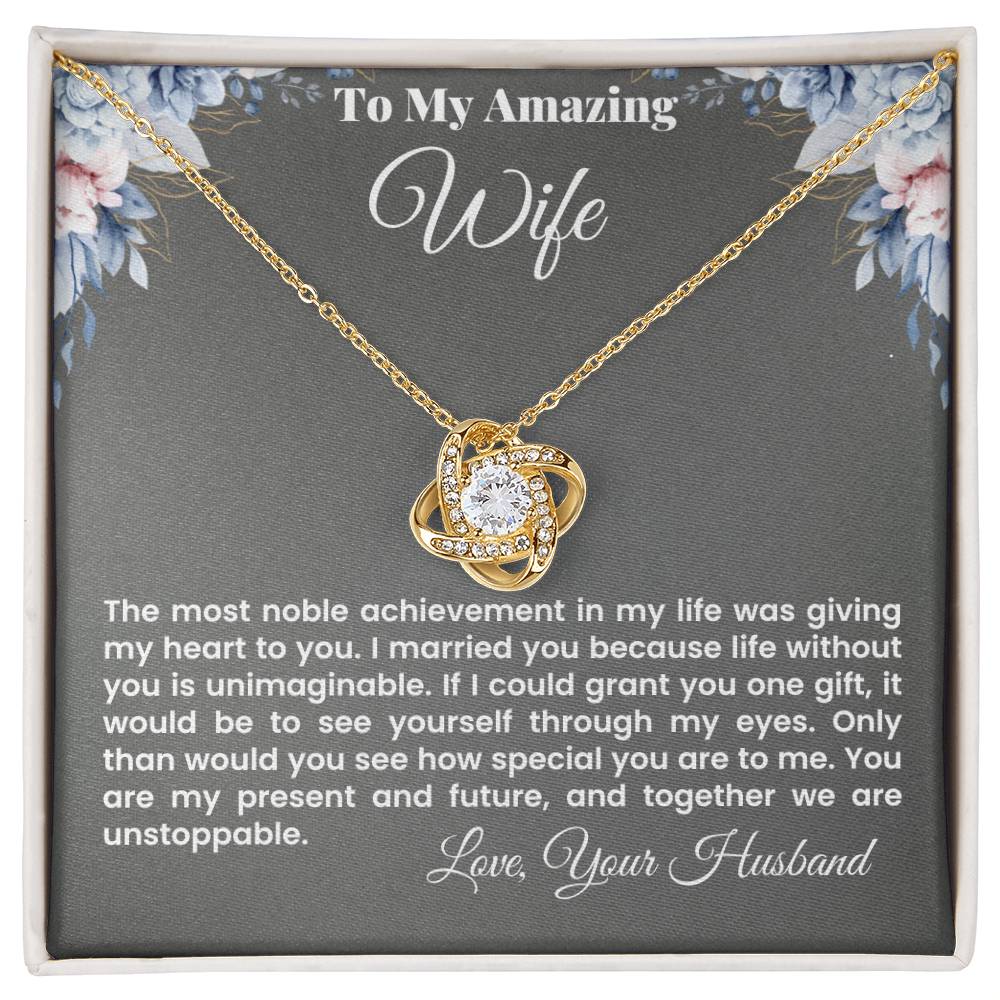 To My Amazing Wife Love Knot Necklace - Gifted Jewels