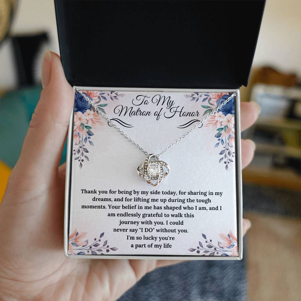 To My Matron of Honor Love Knot Necklace - Gifted Jewels