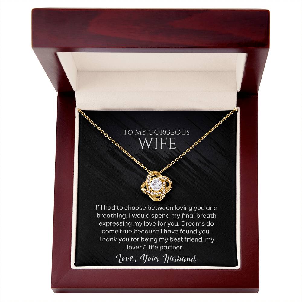 To My Gorgeous Wife Love Knot Necklace - Gifted Jewels