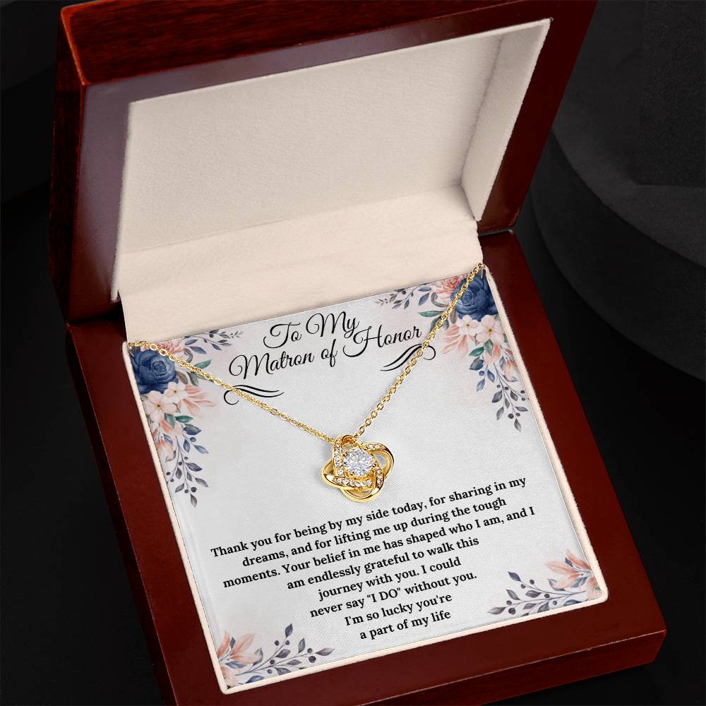 To My Matron of Honor Love Knot Necklace - Gifted Jewels