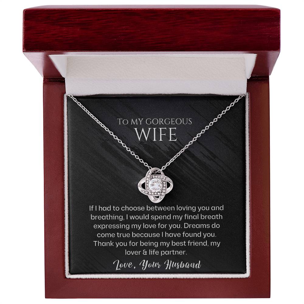 To My Gorgeous Wife Love Knot Necklace - Gifted Jewels