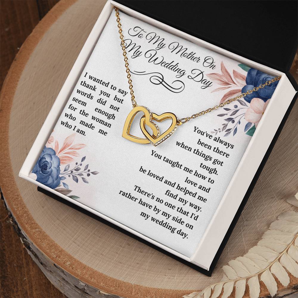 To My Mother On My Wedding Day Interlocking Hearts Necklace - Gifted Jewels