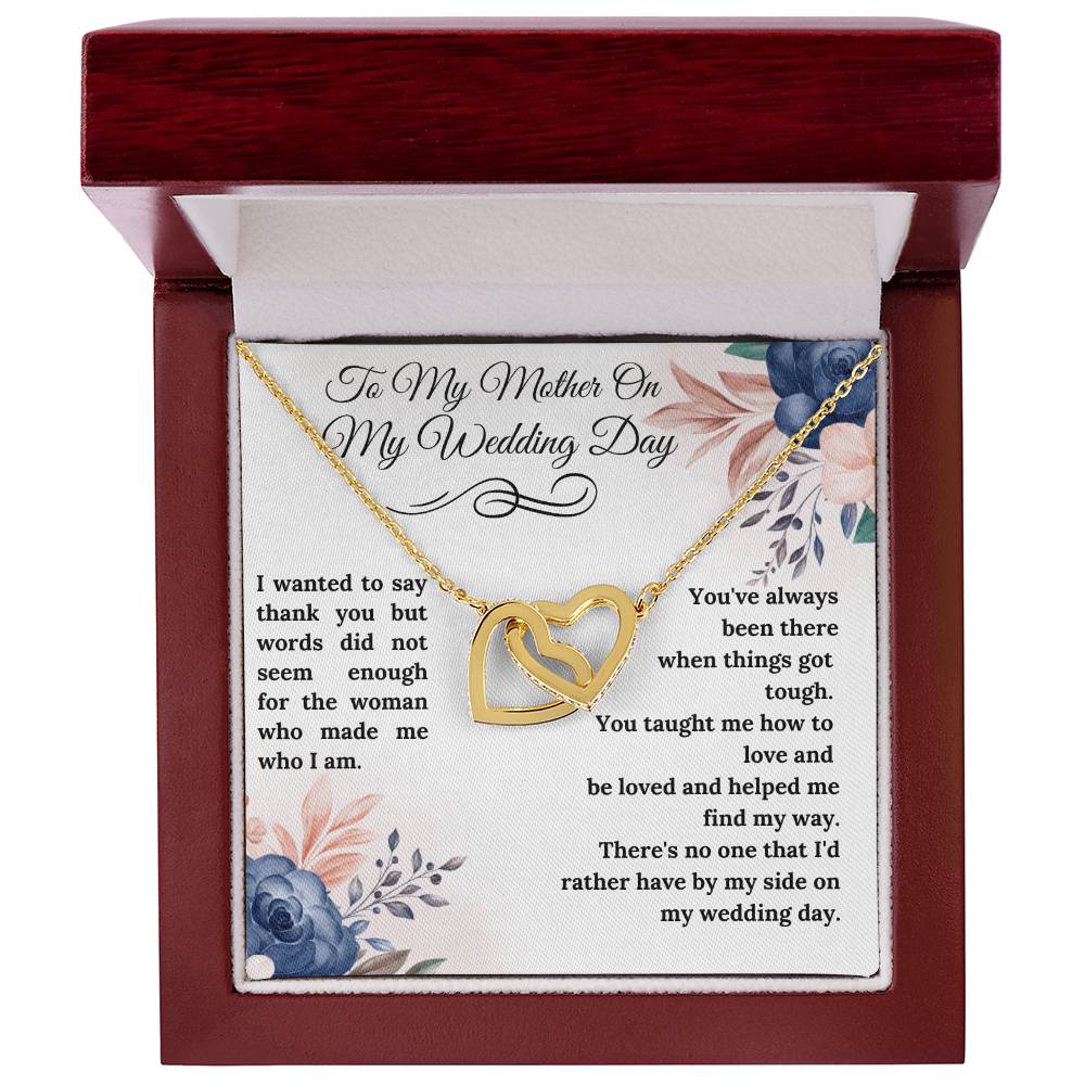 To My Mother On My Wedding Day Interlocking Hearts Necklace - Gifted Jewels