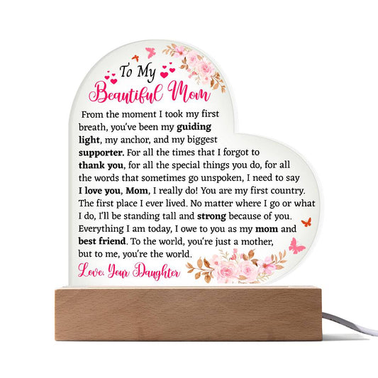 To My Beautiful Mom Acrylic Plaque