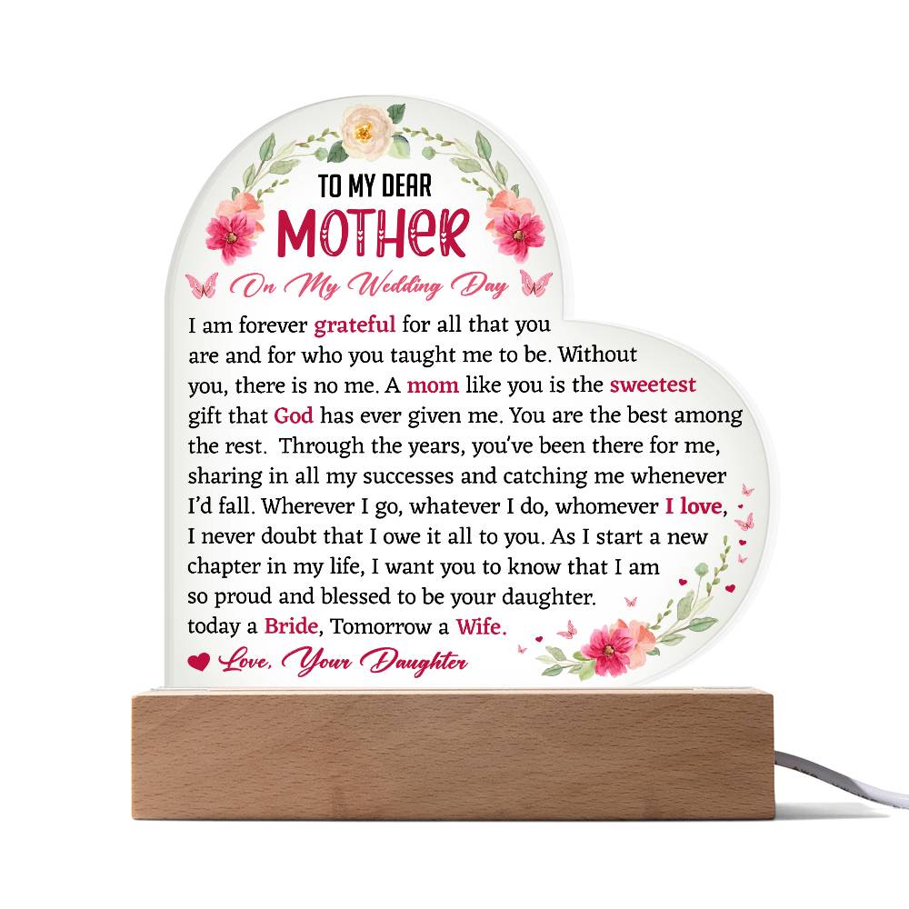 To My Dear Mother On My Wedding Day Acrylic Plaque