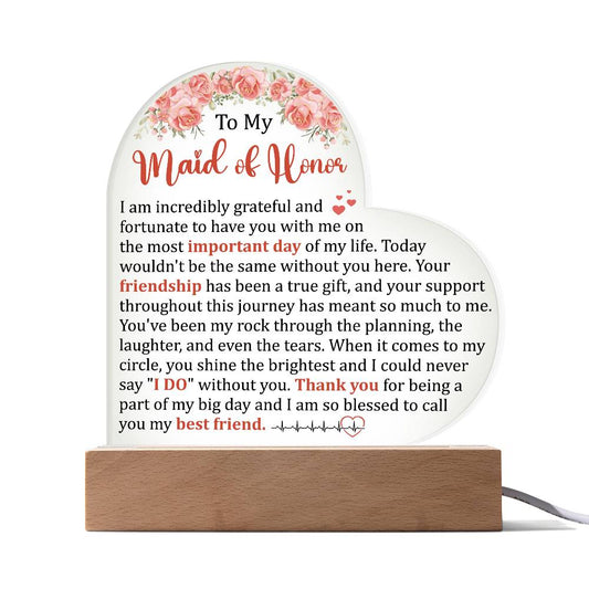 To My Maid of Honor Acrylic Plaque