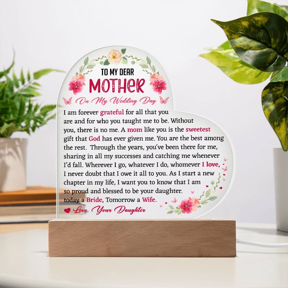 To My Dear Mother On My Wedding Day Acrylic Plaque