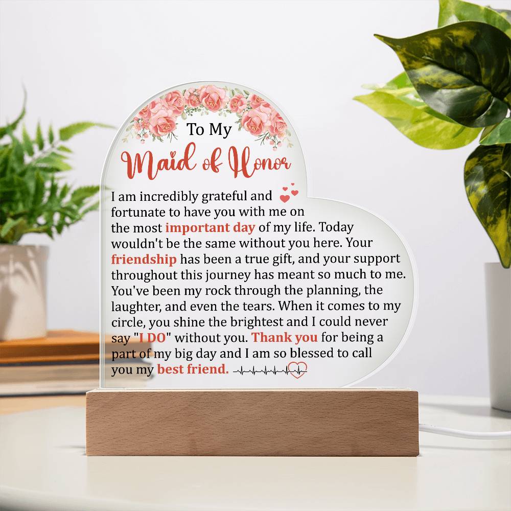 To My Maid of Honor Acrylic Plaque