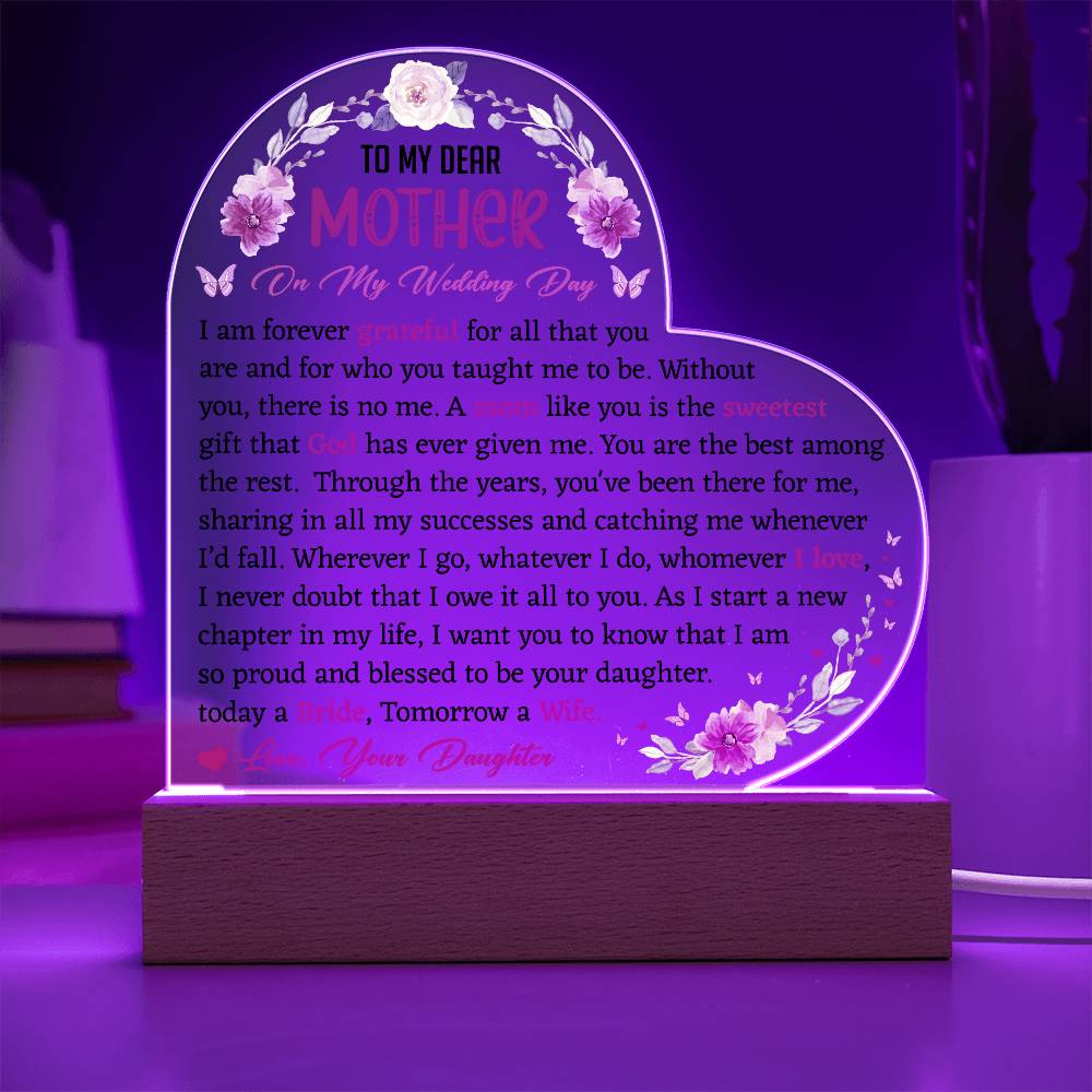 To My Dear Mother On My Wedding Day Acrylic Plaque