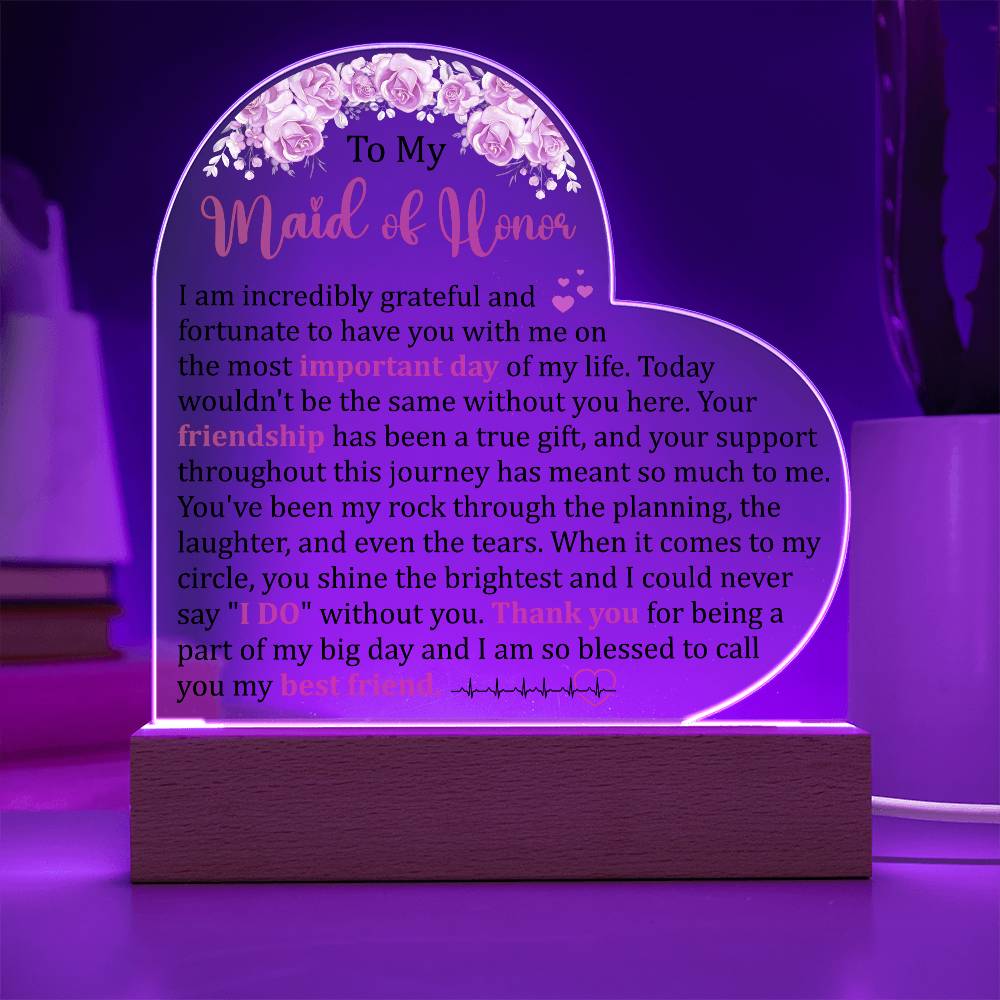 To My Maid of Honor Acrylic Plaque