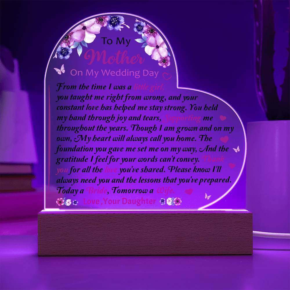 To My Mother On My Wedding Day Acrylic Plaque