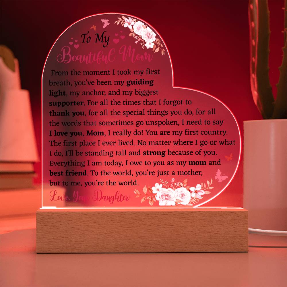 To My Beautiful Mom Acrylic Plaque