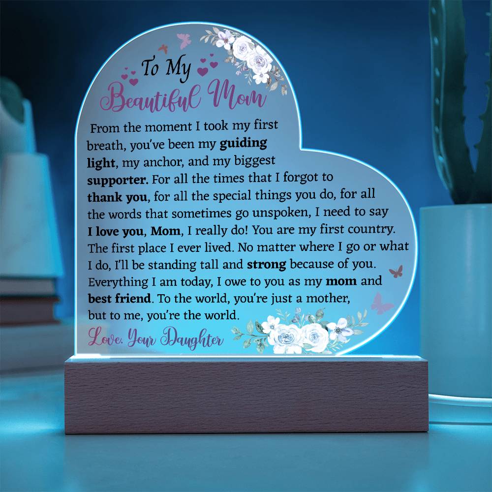 To My Beautiful Mom Acrylic Plaque