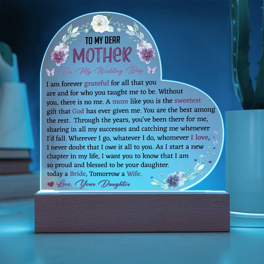 To My Dear Mother On My Wedding Day Acrylic Plaque