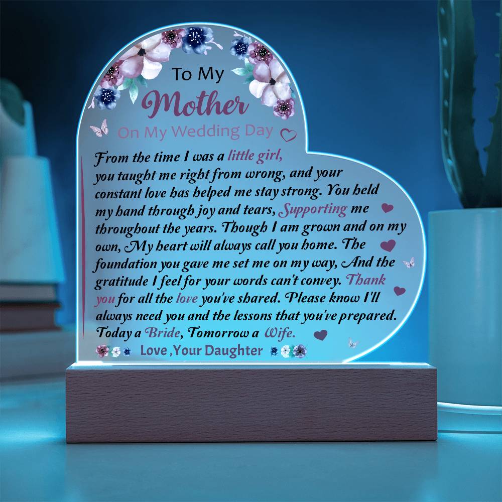 To My Mother On My Wedding Day Acrylic Plaque