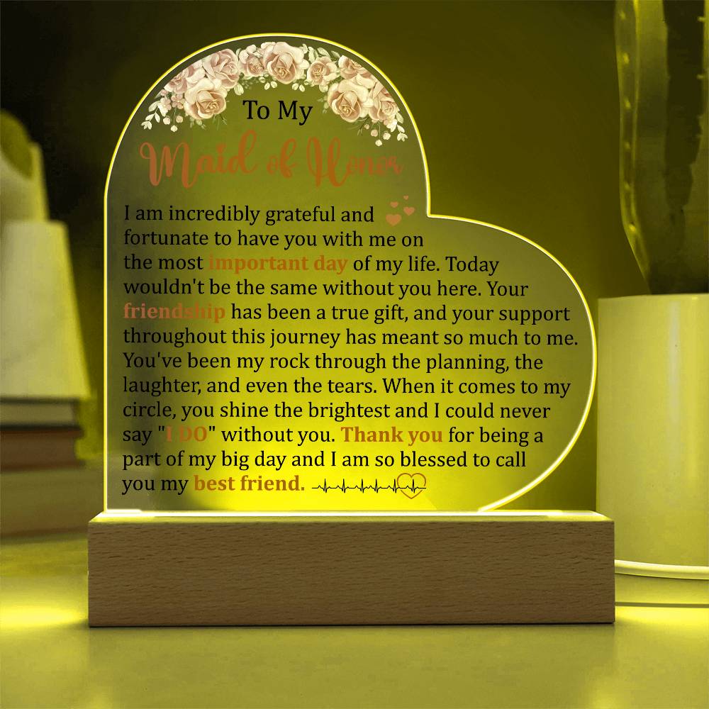 To My Maid of Honor Acrylic Plaque