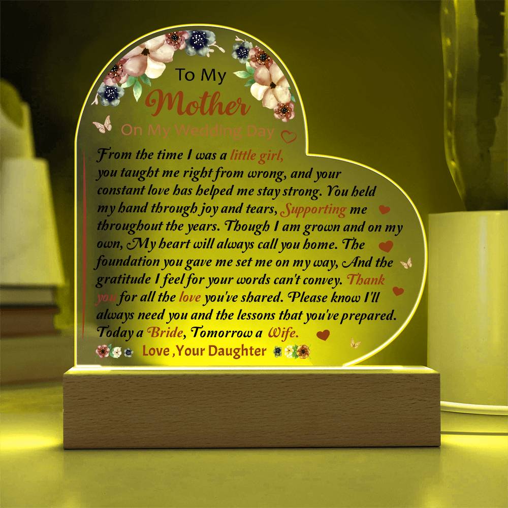 To My Mother On My Wedding Day Acrylic Plaque