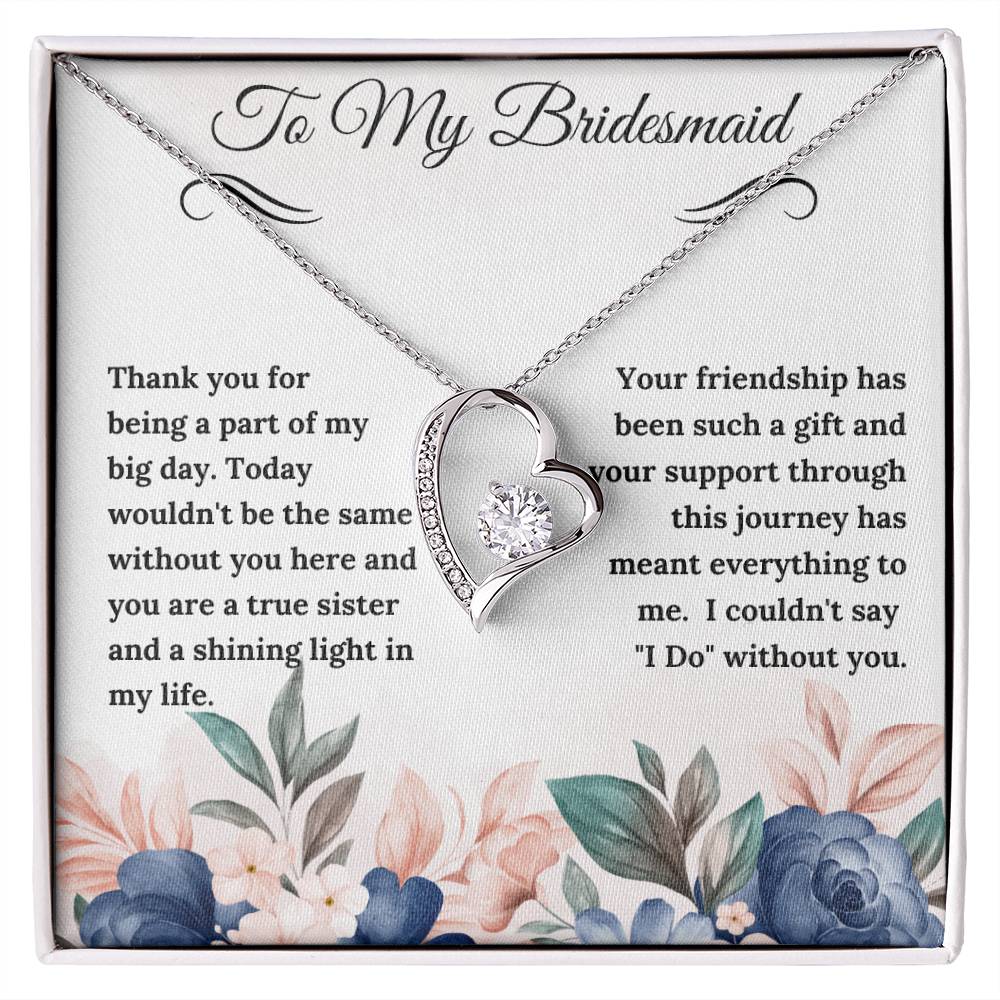 To My Bridesmaid Forever Love Necklace - Gifted Jewels