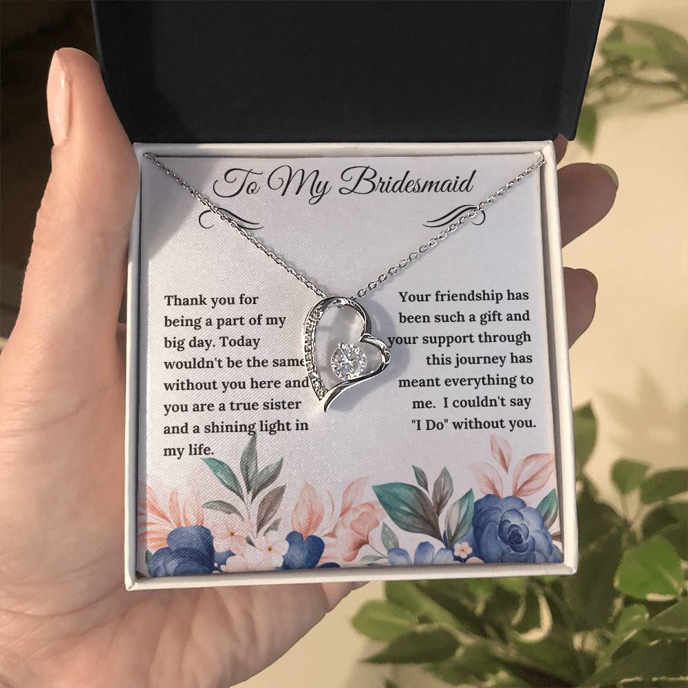 To My Bridesmaid Forever Love Necklace - Gifted Jewels