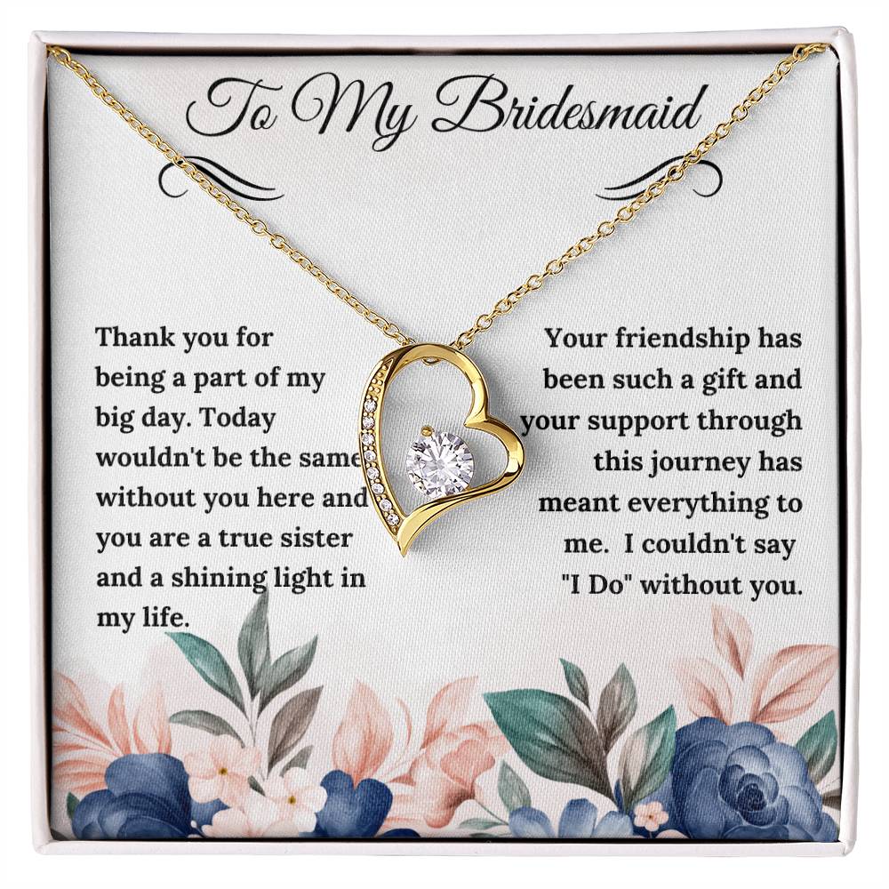 To My Bridesmaid Forever Love Necklace - Gifted Jewels